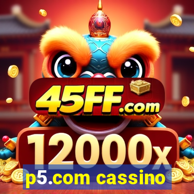 p5.com cassino
